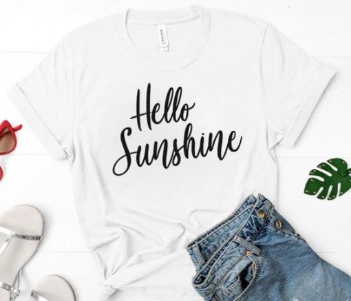 Hello Sunshine Shirt ZK01