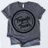 Tequila And Tacos T-shirt KH01
