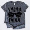 Vacay Mode Tshirt KH01