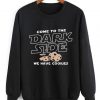 Dark Side Sweatshirt SR01