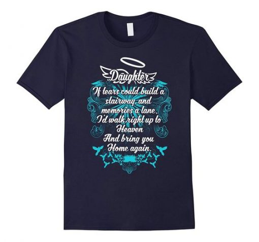 Daughter in heaven T-shirt DV01