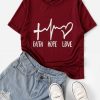 Faith Hope Love T Shirt SR01