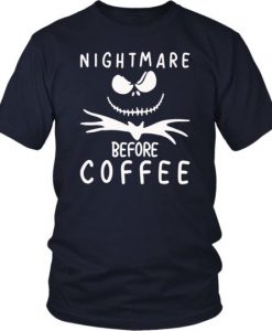 Nightmare Before Coffee T-Shirt ZK01