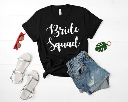 Bride Squad T Shirt SR01