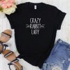 Crazy Rabbit Lady T-Shirt EC01