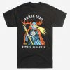 Frank Iero And The Future T Shirt SR01