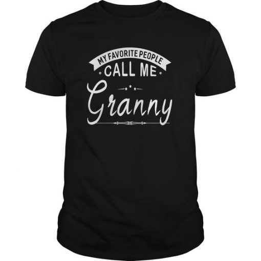 My Favorite People Call Me GrannyT-shirt DV01