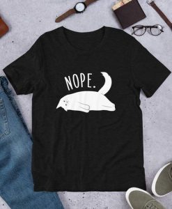 Nope T Shirt SR01