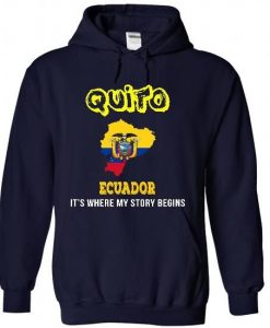 Quito Ecuador Hoodie KH01
