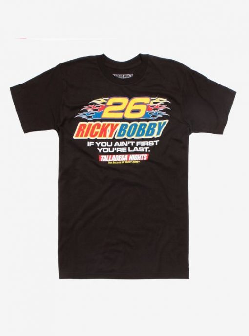 Ricky Bobby Quote T-Shirt DS01