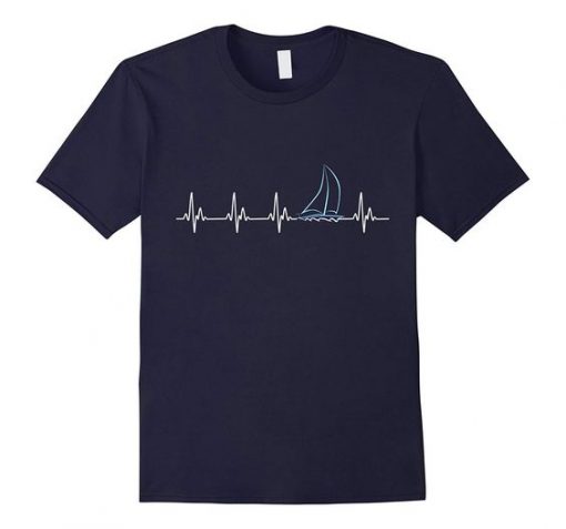 Sailing Heartbeat Funny Sailboat T Shirt KH01