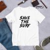 Save The Surf Tshirt EC01