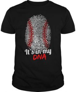 Its In My Dna Baseball Tshirt SR01