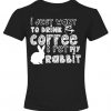 Pet My Rabbit T-Shirt AZ01