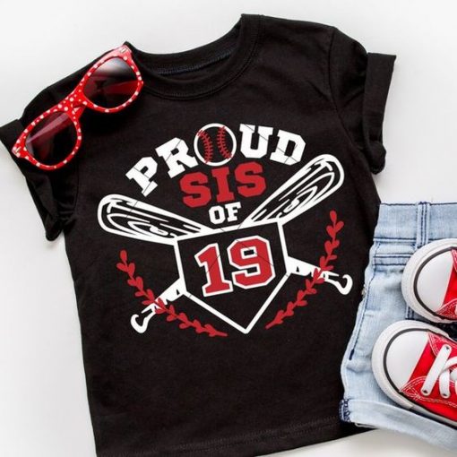 Proud Sis baseball T Shirt SR01