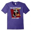 Skateboard Legends January T shirt FD01