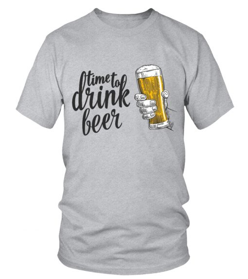 Time To Drink Beer T Shirt SR01