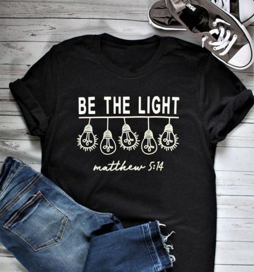 Be The Light Women T-Shirt DV2N