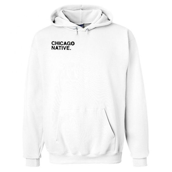 Chicago Native hoodie AI28N