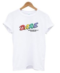 DARE Drugs T Shirt SR7N