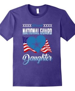 Distress National Guard Daughter T shirts ER1N