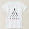 Eye Chart Quote T-Shirt VL5N