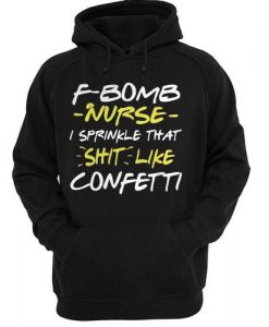 F Bomb Nurse Hoodie VL26N