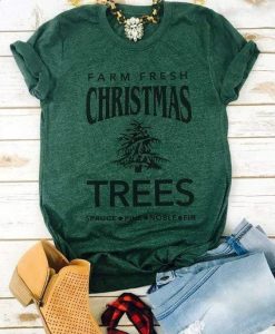 Farm Fresh Christmas Trees T-shirt N27FD