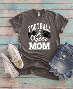 Football & Cheer Mom T-Shirt EM4N