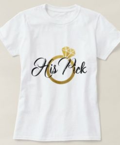 His Pick Bride T-Shirt AZ28N