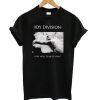 Joy Division Love Tshirt EL23N