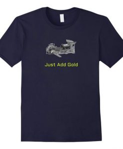 Just Add Gold Tshirt N21DN