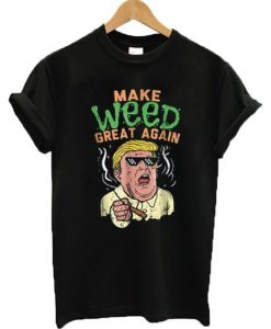 Make Weed Great Again Donald Trump T-shirt N11AIMake Weed Great Again Donald Trump T-shirt N11AI