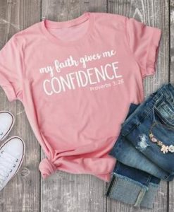 My Faith Gives Women T-Shirt DV2N