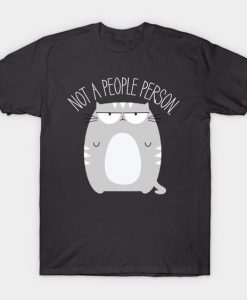 Not A People Person T-Shirt AZ26N