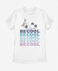 Olaf Be Cool T-Shirt FD23N