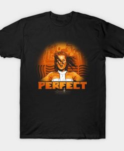 Perfect Movie T Shirt SR25N