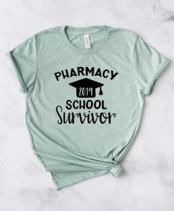 Pharmacy School Survivor T-Shirt AZ28N
