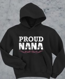 Proud Nana Hoodie VL26N