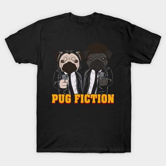Pug Fiction T-Shirt SR25N
