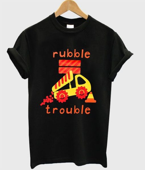 Rubble trouble t-shirt SR12N