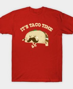 Taco Time T-Shirt AZ26N