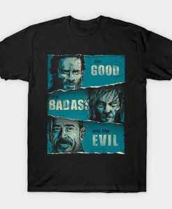 The good BadAss T-shirt ER26N