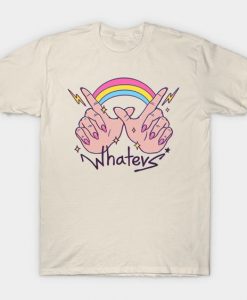 Whatevs T-Shirt N25SR