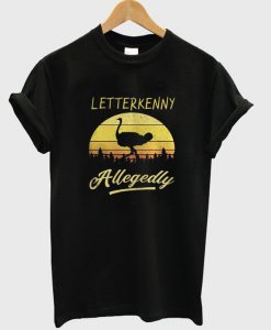 letter kenny allegedly t-shirt EL28N