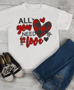 All You Need Is Love Tshirt FD6D