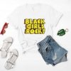 Black Girls rock Tshirt FD6D