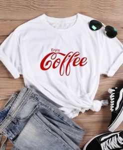 Enjoy Coffe T-Shirt AI5D