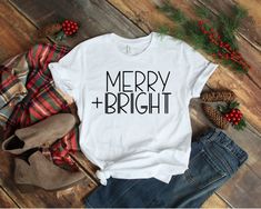 Merry And Bright Tshirt EL7D