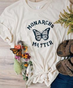 Monarchs Matter Shirt FD6d